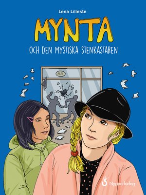 cover image of Mynta och den mystiska stenkastaren